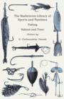 The Badminton Library Of Sports And Pastimes - Fishing - Salmon And Trout - Book