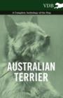 Australian Terrier - A Complete Anthology of the Dog - - Book