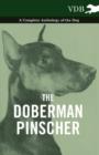 The Doberman Pinscher - A Complete Anthology of the Dog - - Book