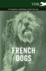 French Dogs - A Complete Anthology of the Breeds - Book