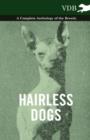 Hairless Dogs - A Complete Anthology of the Breeds - Book