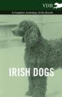 Irish Dogs - A Complete Anthology of the Breeds - Book