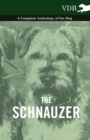 The Schnauzer - A Complete Anthology of the Dog - Book