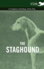 The Staghound - A Complete Anthology of the Dog - Book