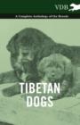 Tibetan Dogs - A Complete Anthology of the Breeds - Book