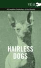 Hairless Dogs - A Complete Anthology of the Breeds - Book
