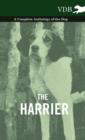 The Harrier - A Complete Anthology of the Dog - Book