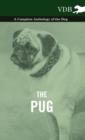 The Pug - A Complete Anthology of the Dog - Book