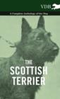 The Scottish Terrier - A Complete Anthology of the Dog - Book