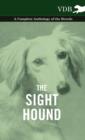The Sight Hound - A Complete Anthology of the Breeds - Book