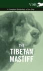 The Tibetan Mastiff - A Complete Anthology of the Dog - Book