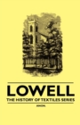 Lowell - The History of Textiles Series - Book