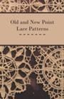 Old and New Point Lace Patterns - Book