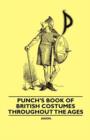 Punch's Book of British Costumes Throughout the Ages - Book