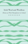 Irish Wool and Woollens - History of Wool Manufacture in Ireland - Book