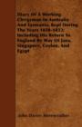 Diary Of A Working Clergyman In Australia And Tasmania, Kept During The Years 1850-1853; Including His Return To England By Way Of Java, Singapore, Ceylon, And Egypt - Book