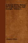 A Sketch Of The Botany Of South-Carolina And Georgia Volume I. - Book