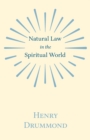 Natural Law In The Spiritual World - Book