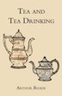 Tea And Tea Drinking. - Book