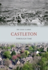 Castleton Through Time - Book