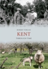 Kent Through Time - Book