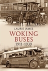 Woking Buses 1911-1939 - Book