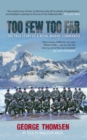 Too Few Too Far : The True Story of a Royal Marine Commando - eBook