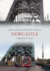 Newcastle Through Time - eBook