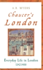 Chaucer's London : Everyday Life in London 1342-1400 - eBook
