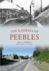 The Railways of Peebles - eBook