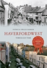 Haverfordwest Through Time - eBook