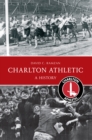 Charlton Athletic A History - Book