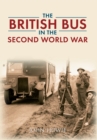 The British Bus in the Second World War - eBook