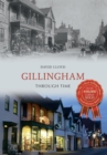 Gillingham Through Time - eBook