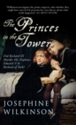 The Princes in the Tower : Did Richard III Murder His Nephews, Edward V & Richard of York? - eBook
