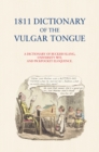 1811 Dictionary of the Vulgar Tongue - eBook