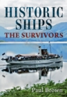 Historic Ships : The Survivors - eBook
