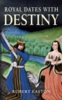 Royal Dates With Destiny - eBook