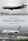 Filton Airfield Through Time - eBook