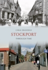 Stockport Through Time - eBook