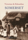 Victorian & Edwardian Somerset - eBook