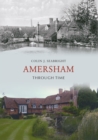 Amersham Through Time - eBook
