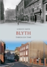 Blyth Through Time - eBook
