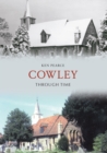 Cowley Through Time - eBook