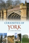 Curiosities of York - eBook