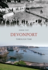 Devonport Through Time - eBook