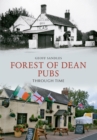 Forest of Dean Pubs Through Time - eBook