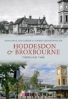 Hoddesdon & Broxbourne Through Time - eBook