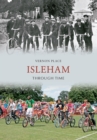Isleham Through Time - eBook