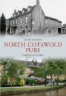 North Cotswold Pubs Through Time - eBook